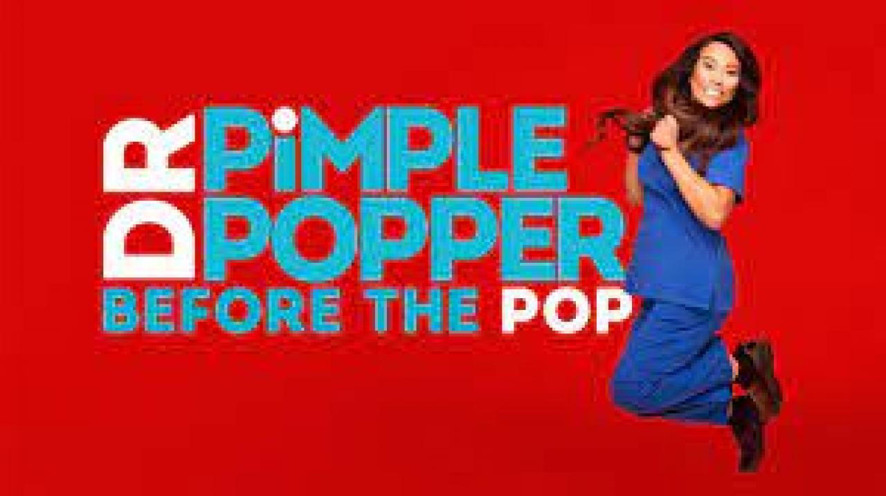 Dr. Pimple Popper: Before the Pop / 23.01.2025, 00:30