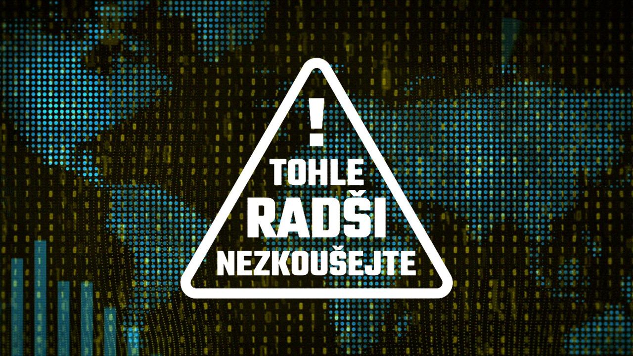 Tohle radši nezkoušejte! (Digitální identita) / 16.12.2024, 17:40