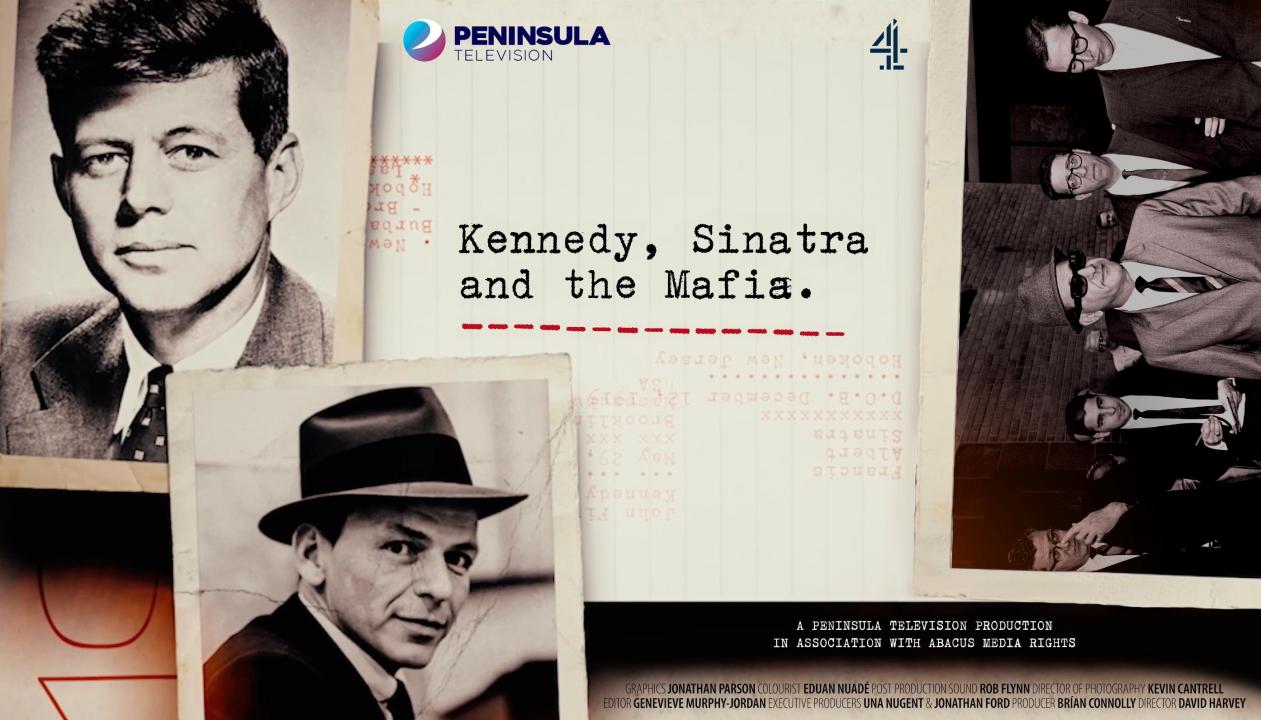 Kennedy, Sinatra a mafie