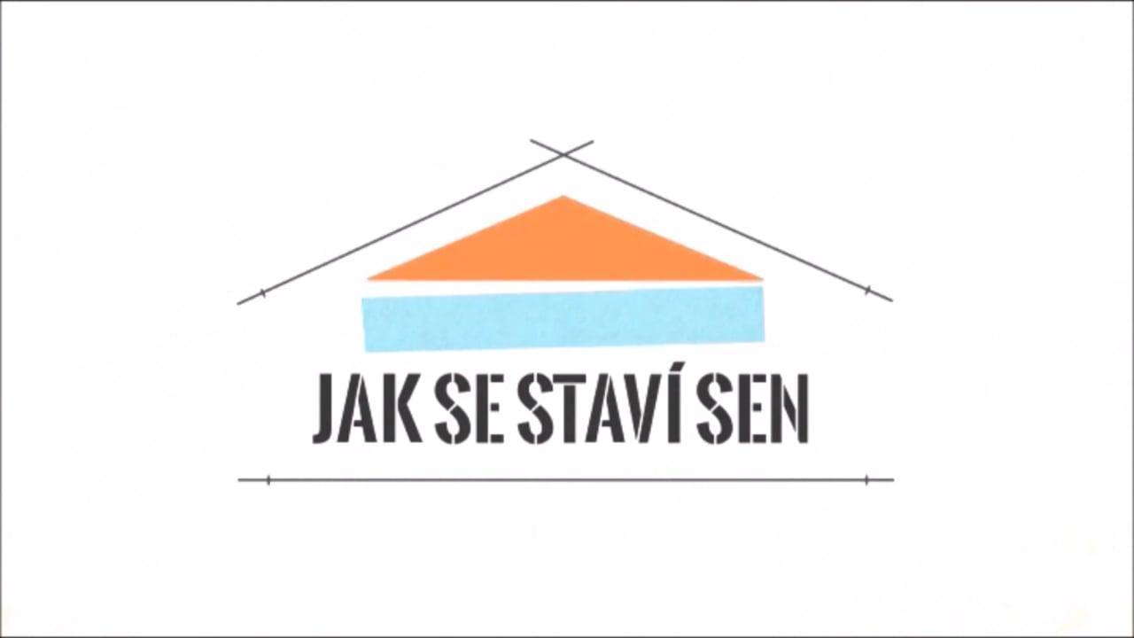 Jak se staví sen - extra (Krůtovi - Příbram) / 01.01.2025, 06:25