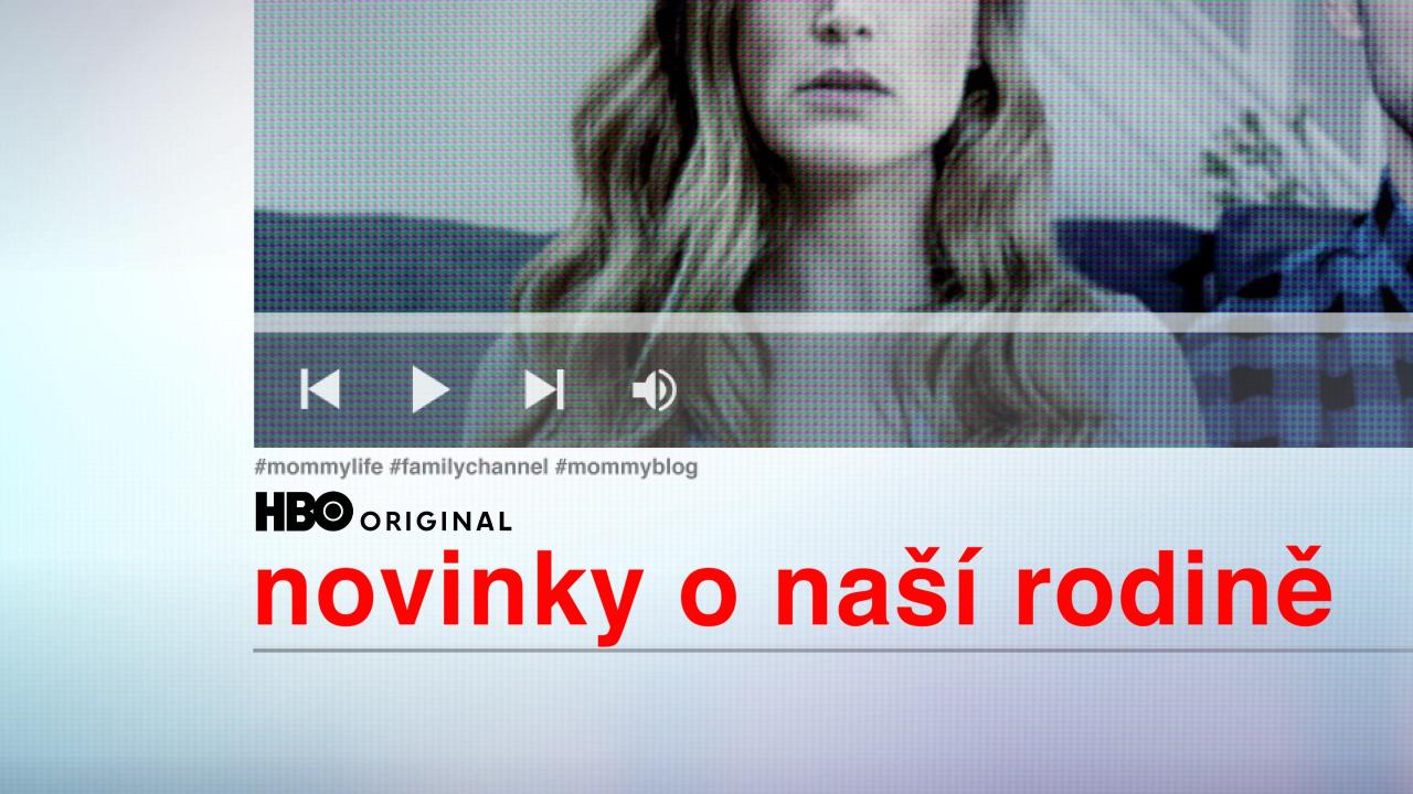 Novinky o naší rodině