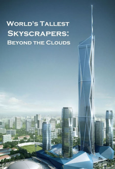 Secrets of the World's Super Skyscrapers