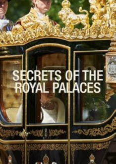 Secrets of the Royal Palaces