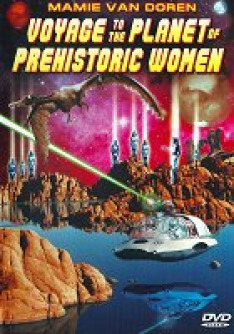 Voyage To The Planet Of Prehistoric Women