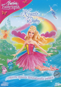 Barbie Fairytopia a kouzlo duhy