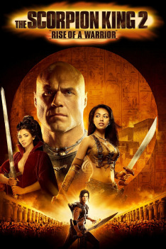 Scorpion King 2: Rise of a Warrior, The