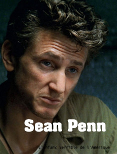 Sean Penn - americký enfant terrible